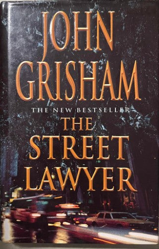 John Grisham - The Street Lawyer (Hardcover)