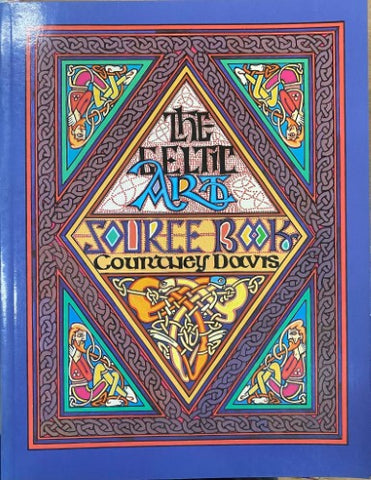 Courtney Davis - The Celtic Art Source Book