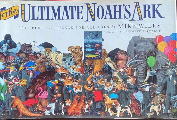 Mike Wilks - The Ultimate Noah's Ark (Hardcover)