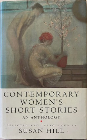 Susan Hill (Editor) - Contemporary Women's Short Stories (Hardcover)