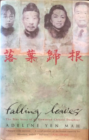 Adeline Yen Mah - Falling Leaves (Hardcover)