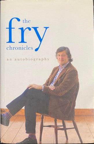 Stephen Fry - The Fry Chronicles (Hardcover)