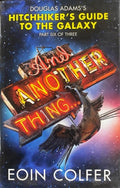 Eoin Colfer - And Another Thing … (Hardcover)