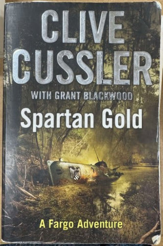 Clive Cussler / Grant Blackwood - Spartan Gold