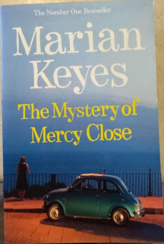 Marian Keyes - The Mystery Of Mercy Close