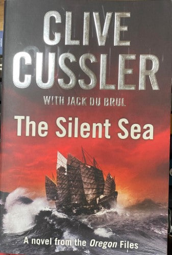 Clive Cussler / Jack Du Brul - The Silent Sea