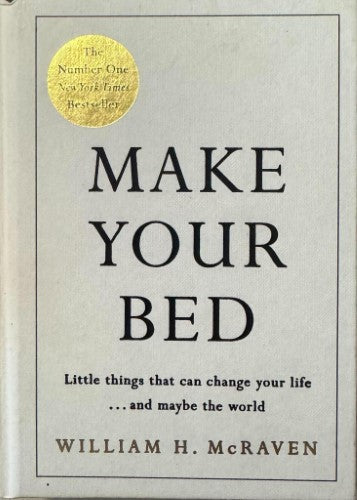 William McRaven - Make Your Bed (Hardcover)