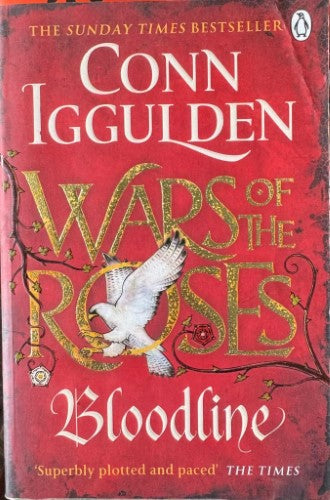 Conn Iggulden - Wars Of The Roses : Bloodline