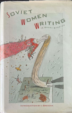 Soviet Women Writing - 15 Short Stories (Hardcover)