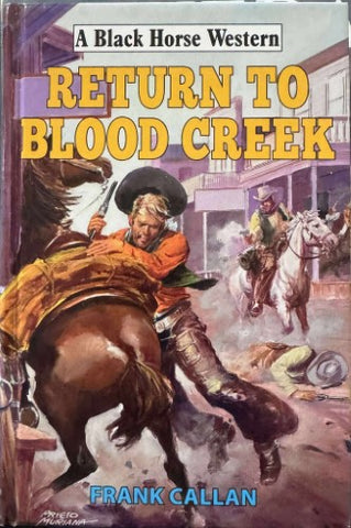 Frank Callan - Return To Blood Creek (Hardcover)