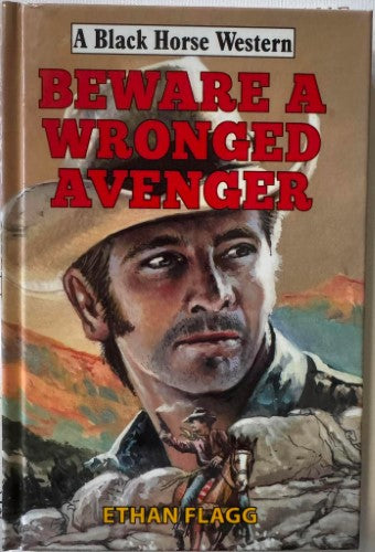 Dale Graham - Beware A Wronged Avenger (Hardcover)