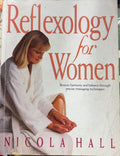 Nicola Hall - Reflexology For Women