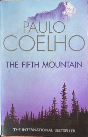 Paulo Coehlo - The Fifth Mountain