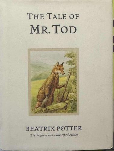 Beatrix Potter - The Tale Of Mr Tod (Hardcover)