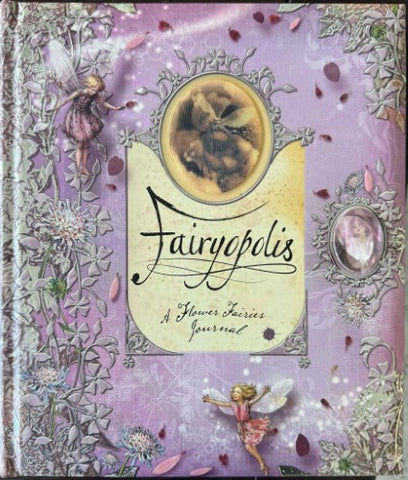 Fairyopolis : A Flower Fairies Journal (Hardcover)