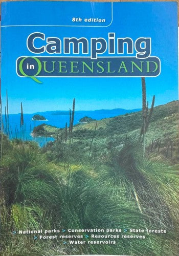 Camping In Queensland (8th Edition)