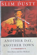 Slim Dusty / Joy McKean - Another Day, Another Town