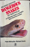 Peter Mirtschin / Richard Davis - Dangerous Snakes Of Australia
