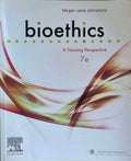 Megan-Jane Johnstone - Bioethics : A Nursing Perspective (7th Edn)