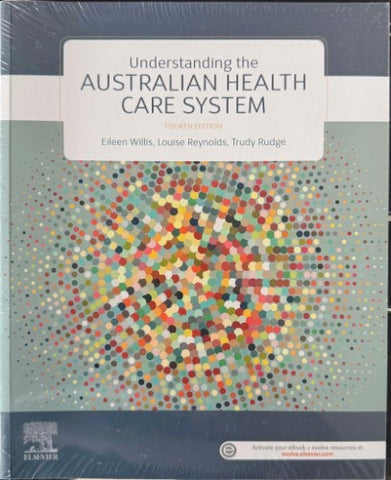Eileen Wills (& Others) - Understanding The Australian Health Care System