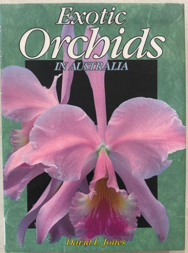 David Jones - Exotic Orchids In Australia (Hardcover)