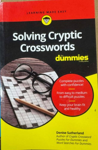 Denise Sutherland - Solving Cryptic Crosswords For Dummies