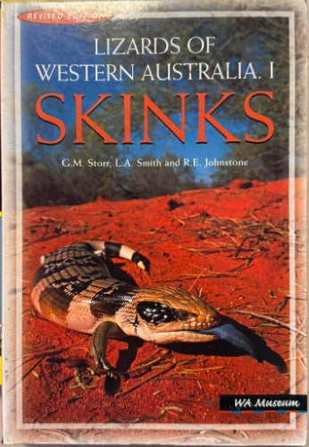 G.M Storr / L.A Smith / R.E Johnstone - Lizards Of Western Australia 1 - Skinks