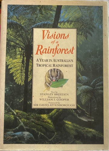 Stanley Breeden / William Cooper - Visions Of A Rainforest (Hardcover)