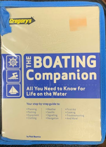 Rob Beattie - The Boating Companion : All You Need For Life On The Water