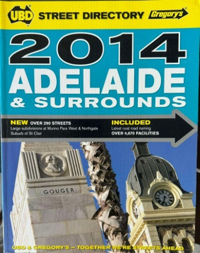 UBD / Gregorys - Adelaide (& Surrounds) Street Directory 2014