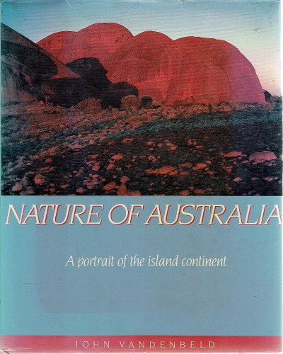 John Vandenbeld - Nature Of Australia