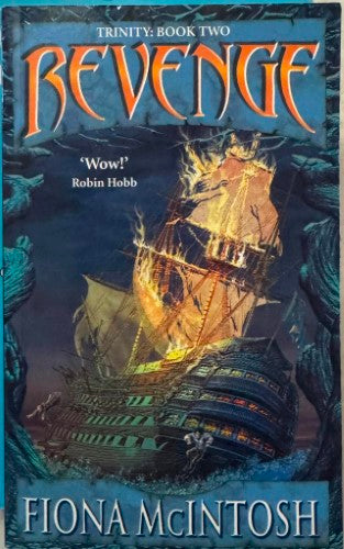 Fiona McIntosh - Trinity (Book 2) : Revenge