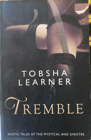 Tobsha Learner - Tremble
