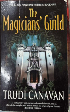 Trudi Canavan - The Magician's Guild - Book 1 Of The Black Magician Trilogy