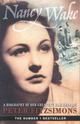 Peter Fitzsimons - Nancy Wake