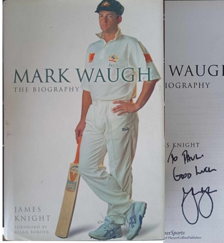 James Knight - Mark Waugh : The Biography (Hardcover)