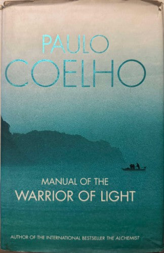 Paulo Coelho - Manual  Of The Warrior Of Light (Hardcover)