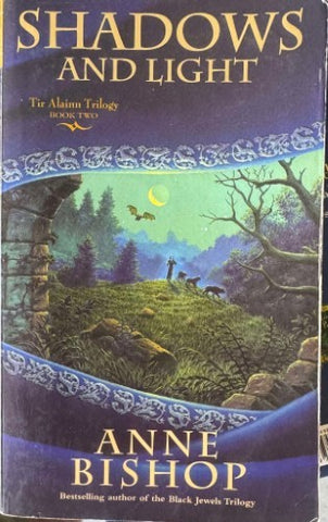 Anne Bishop - Shadows & Light - The Alainn Trilogy (Book 2)