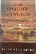 Sally Neighbour - In The Shadow Of Swords