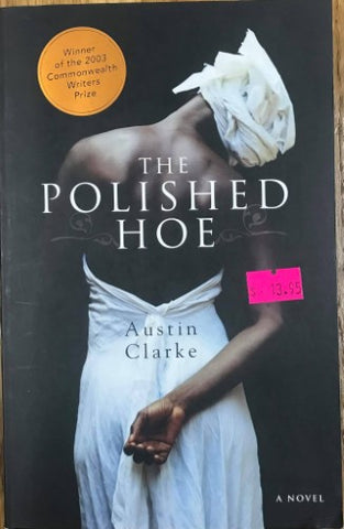 Austin Clarke - The Polished Hoe