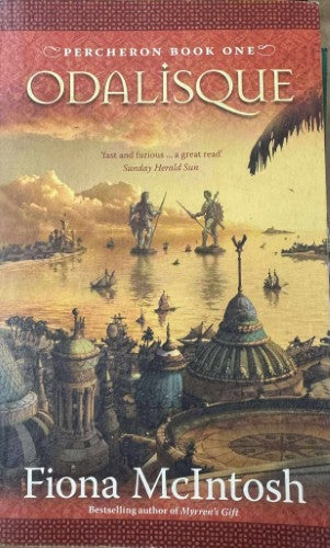 Fiona McIntosh - Percheron (Book One) : Odalisque