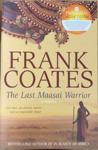 Frank Coates - The Last Maasai Warrior