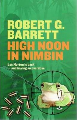 Robert Barrett - High Noon In Nimbin