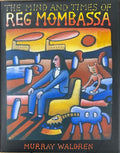 Murray Waldren - The Mind & Times Of Reg Mombassa (Hardcover)