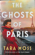Tara Moss - The Ghosts Of Paris
