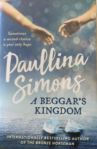 Paulina Simmons - A Beggars Kingdom