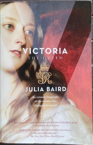 Julia Baird - Victoria : The Queen