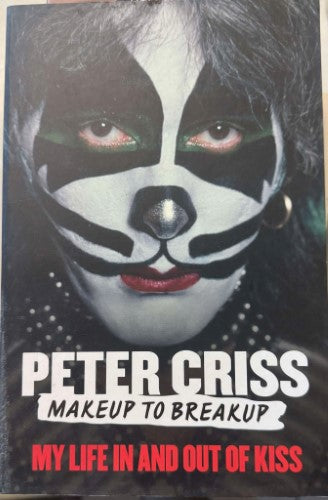 Peter Criss / Larry 'Ratso' Sloman - Makeup To Breakup