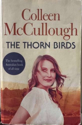 Colleen McCullough - The Thorn Birds