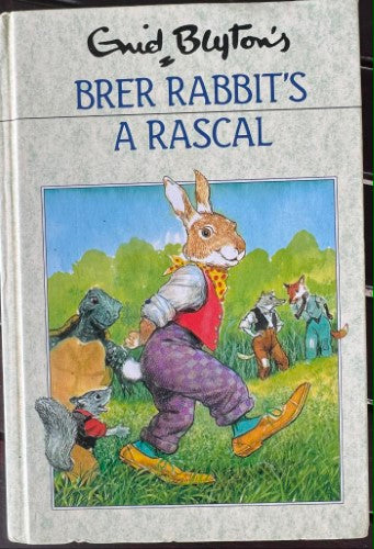 Enid Blyton - Brer Rabbit's A Rascal (Hardcover)